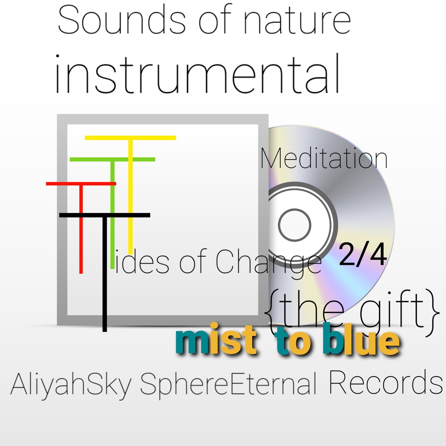 Sounds Of Nature Instrumental Tides Of Change{the gift}2/4 Mist to blue