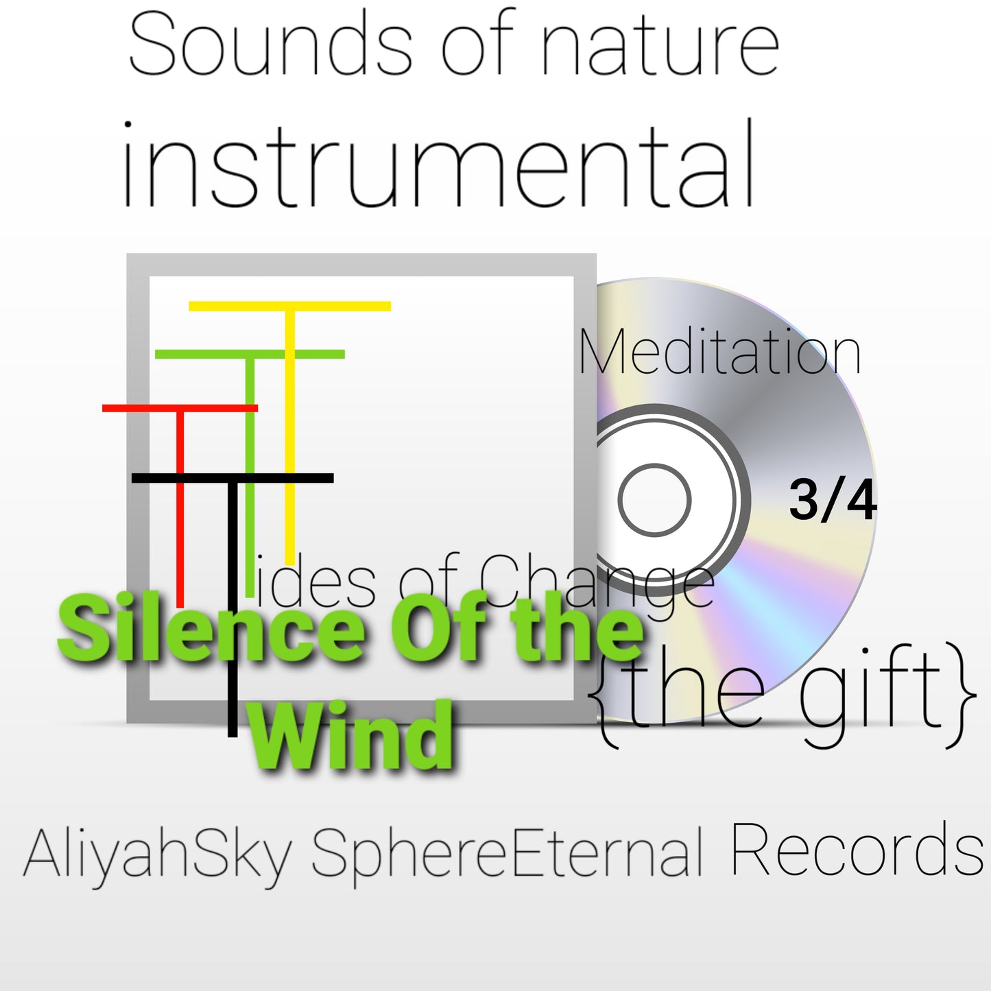 Sounds Of Nature Instrumental Tides Of Change{the gift} 3/4 Silence Of The Wind
